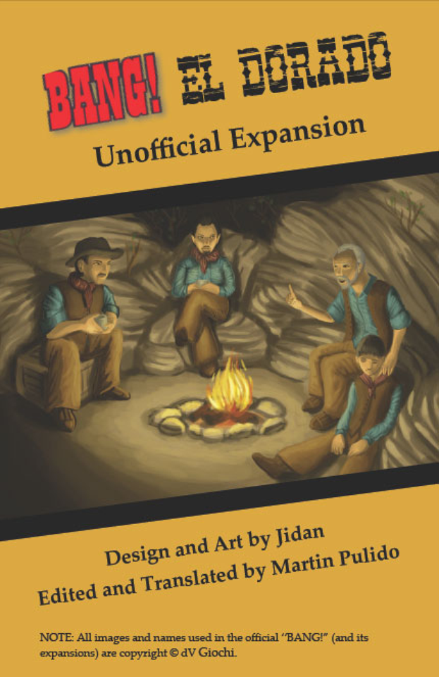 Ein Plakat, das eine Gruppe von Menschen um ein hell brennendes Lagerfeuer zeigt, mit dem Text "Bang El Dorado Unofficial Expansion" oben drauf, in einem ernsten, gedämpften Farbschema.